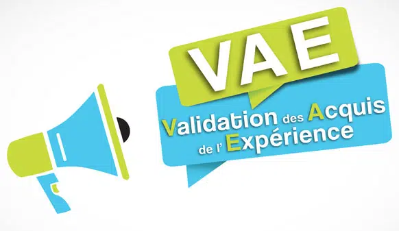 La Validation des Acquis de l’Expérience ou VAE